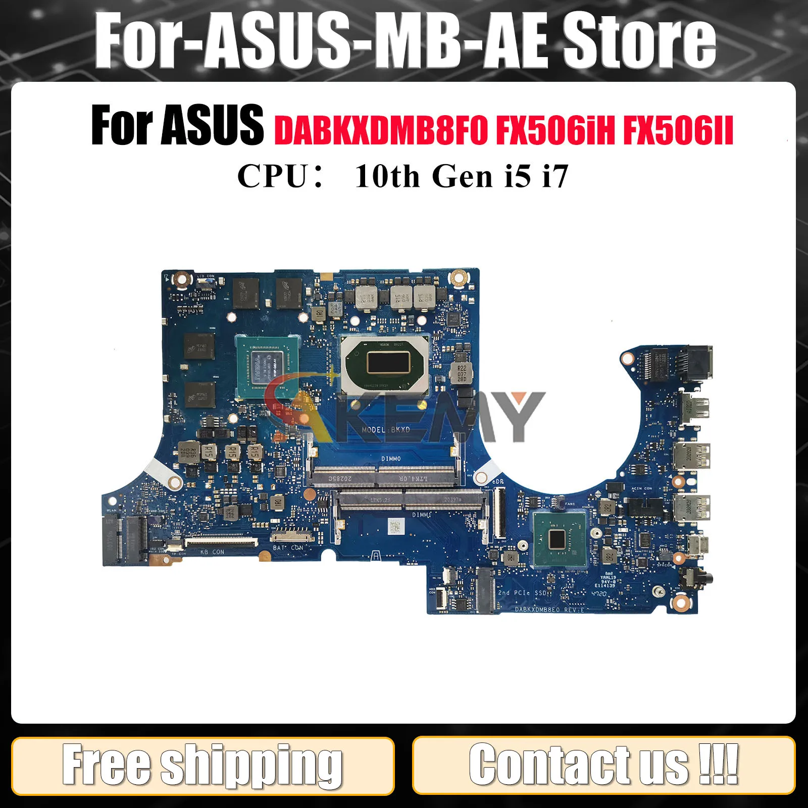 

Материнская плата DABKXDMB8F0 для ноутбука ASUS TUF Gaming FX506IC FX506II FA506I FX506iH с 10-го поколения i5 i7 tests, быстрая доставка