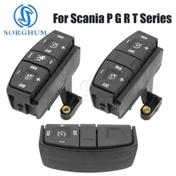 SORGHUM 1870911 1870912 1870913 For Scania Lower P G R T Series Truck Panel Cruise Steering Wheel Control Switches Spare Parts