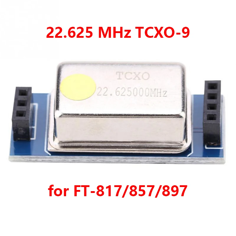 Temperature-Compensated Crystal Module, High Stability 22.625 MHz TCXO-9/YAESU Crystal Module for FT-817/857/897