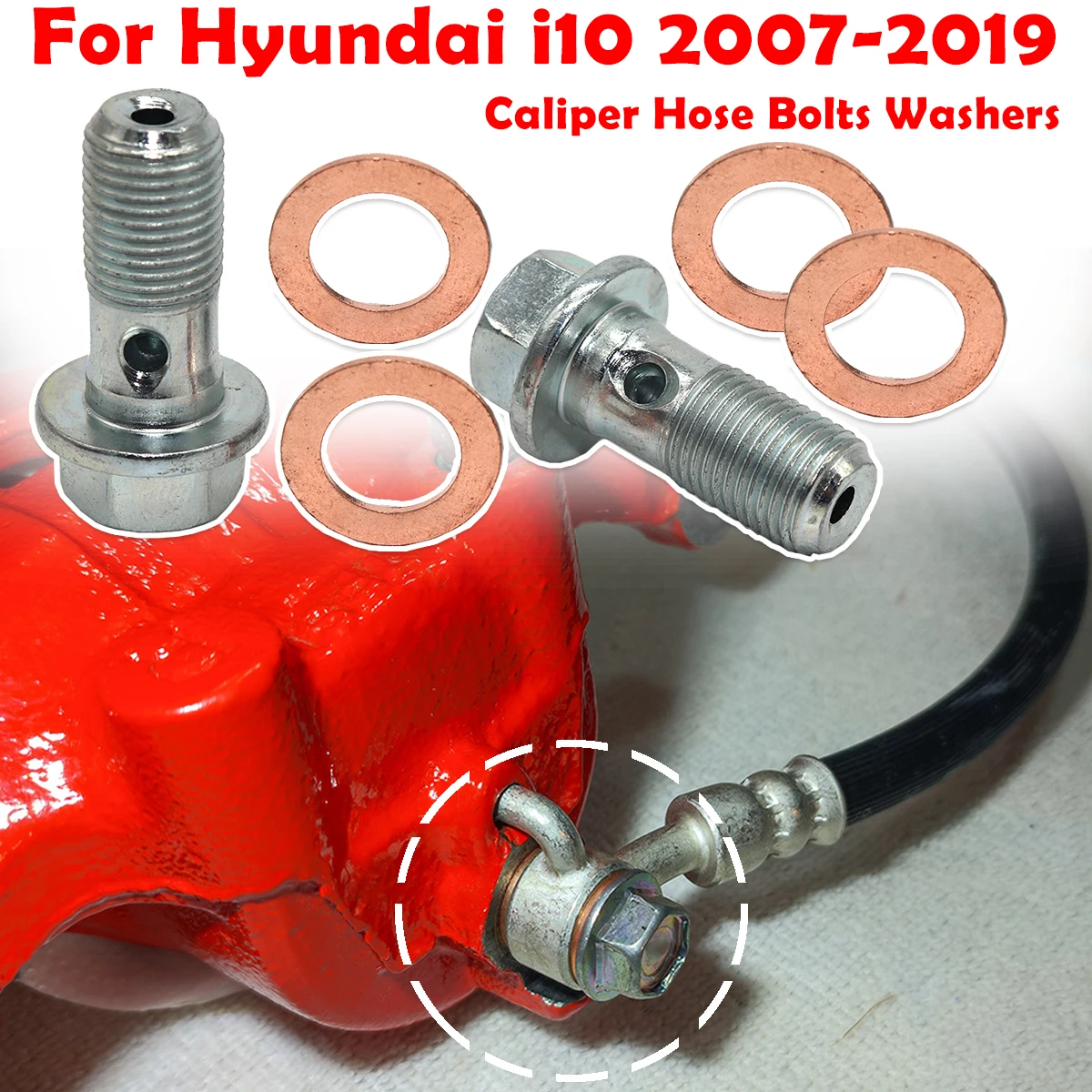 

Front Left Right Rear Caliper Hose Lines Banjo Fittings Bolts Copper Sealing Crush Washers Repair Kit For Hyundai i10 2007-2019
