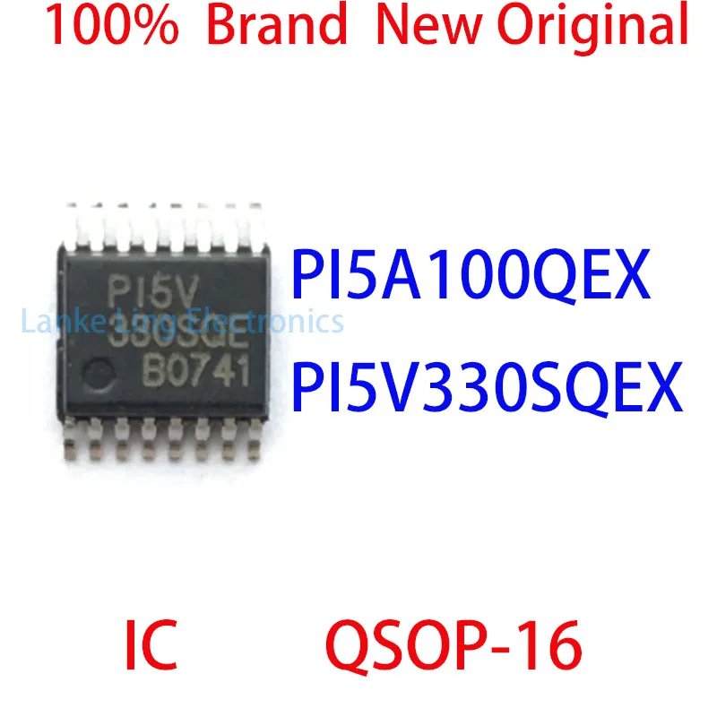 

5PCS PI5A100QEX PI5V330SQEX PI5A PI5A100 PI5A100QE PI5V PI5V330 PI5V330SQE 100% Brand New Original IC QSOP-16