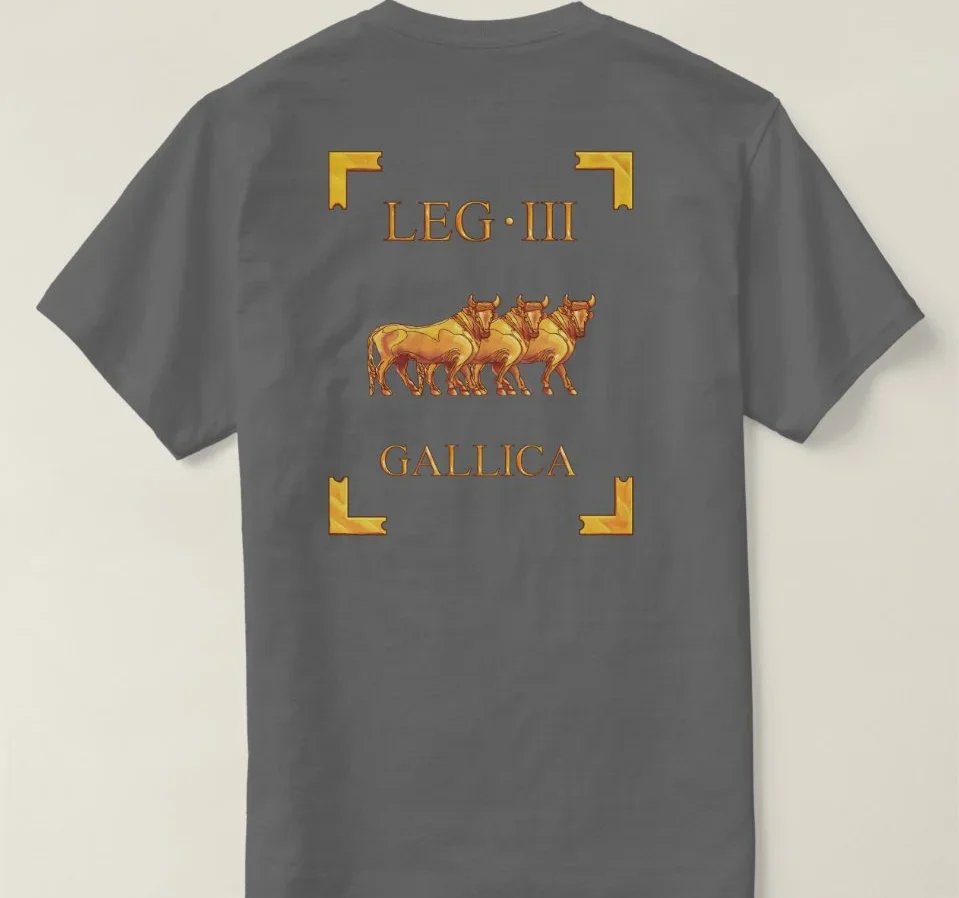 Roman Empire The 3rd Legion Three Bulls Gallica Vexillum T-Shirt New 100% Cotton O-Neck Short Sleeve Summer Casual Mens T-shirt