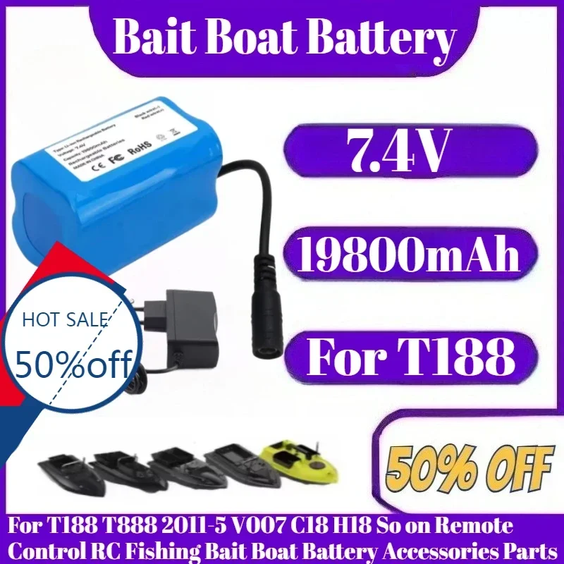 

Новый аккумулятор 7,4 В 19800 мАч для T188 T888 2011-5 V007 C18 H18 So on с дистанционным управлением, радиоуправляемая приманка, лодка, аккумулятор, аксессуары, детали