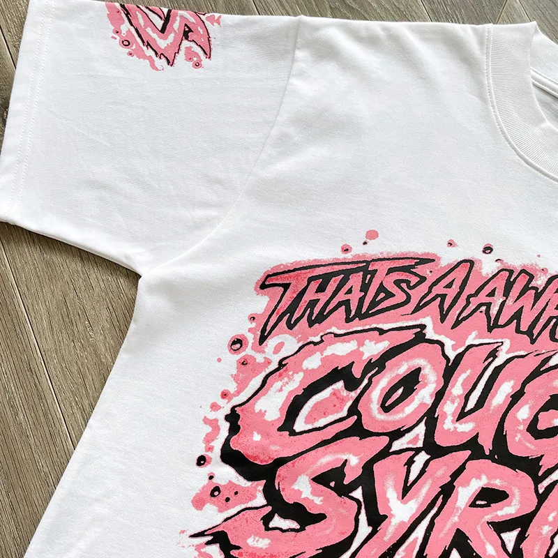 That's A Awful Lot of Cough Syrup Tshirt High Quality Personalized Pink Graffiti Printed Casual Short Sleeve T-shirts