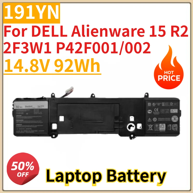 

High Quality New 191YN Laptop Battery 14.8V 92Wh For DELL Alienware 15 R2 2F3W1 P42F001/002 Replacement Battery