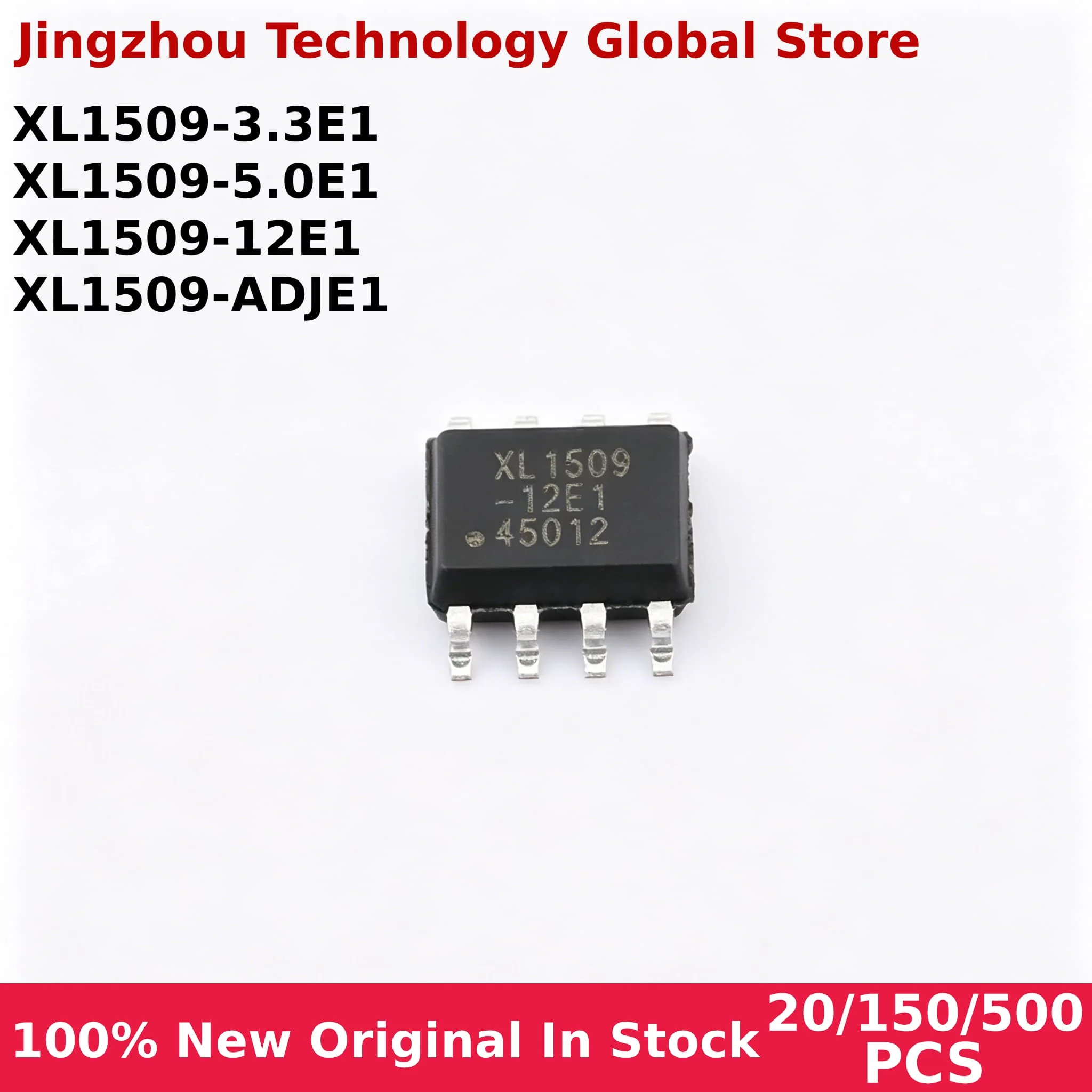 100% New 20/150/500PCS XL1509-3.3E1 XL1509-5.0E1 XL1509-12E1 XL1509-ADJE1 SOP-8 IC Chip Wholesale