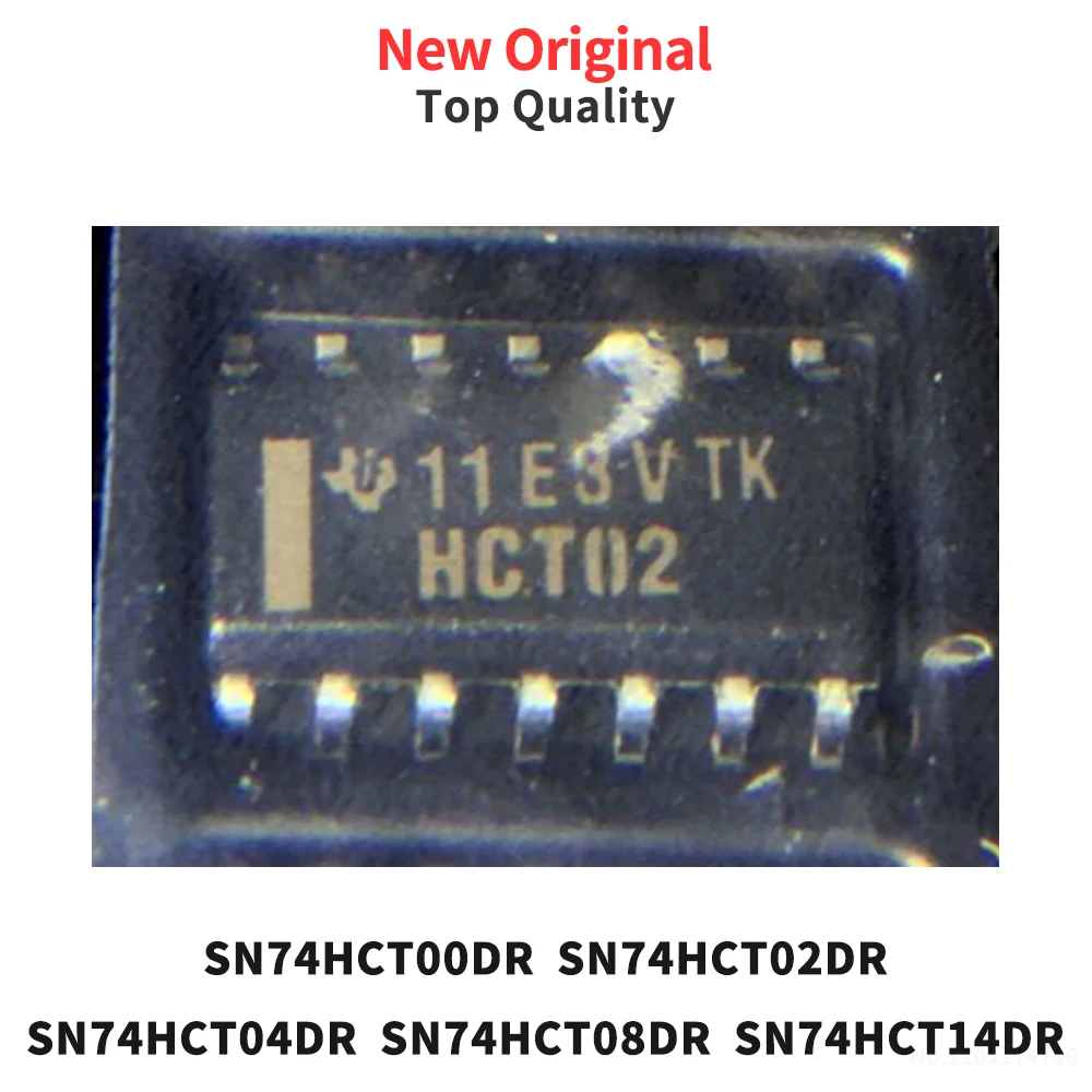 (10 Pcs) SN74HCT00DR SN74HCT02DR SN74HCT04DR SN74HCT08DR SN74HCT14DR SOP-14 New Original