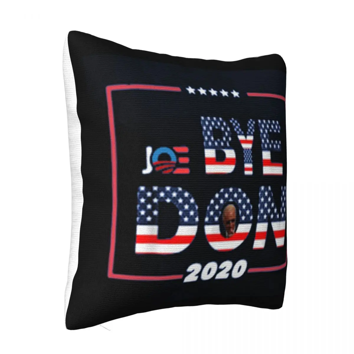 Funny Bye Don Anti Trump Joe Biden 2020 New Winter Breathable Formal Movie Popular Style High Quanlity Natural Pillow Case