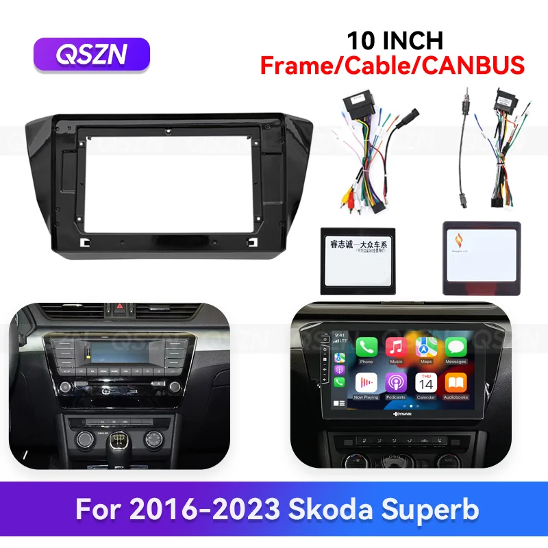 

QSZN 10-дюймовый 2016-2023 для Skoda Superb Android Автомобильный радиоприемник Fascia Stereo Frame MP4 GPS Мультимедийный жгут проводов Canbus Box Kit