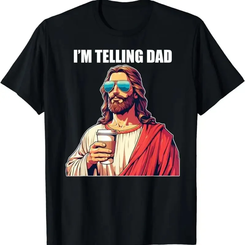 

I'm Telling Dad T Shirt Funny Religious Christian Jesus Meme