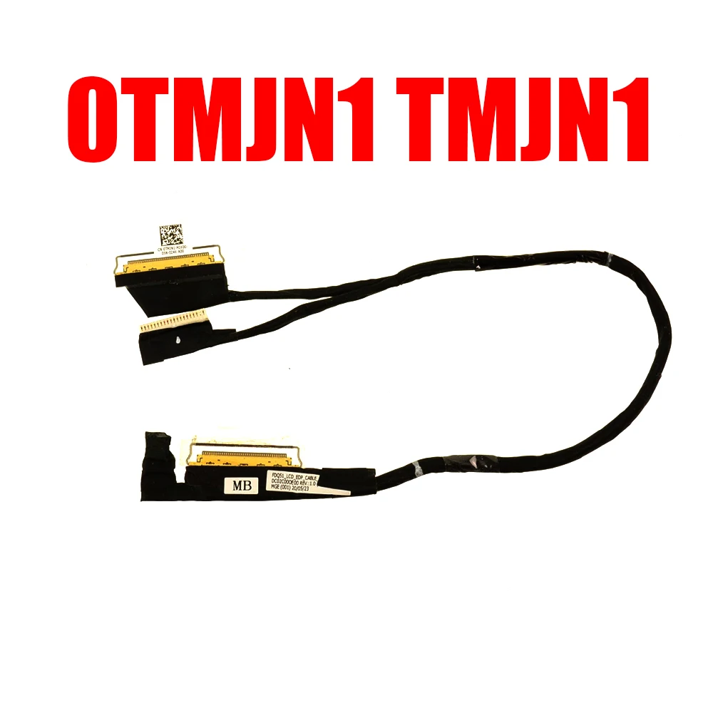 

0TMJN1 TMJN1 Laptop LCD Ribbon Cable For Alienware M15 R3 FDQ51 DC02C000E00 FHD 144Hz Not Supported G-SYNC