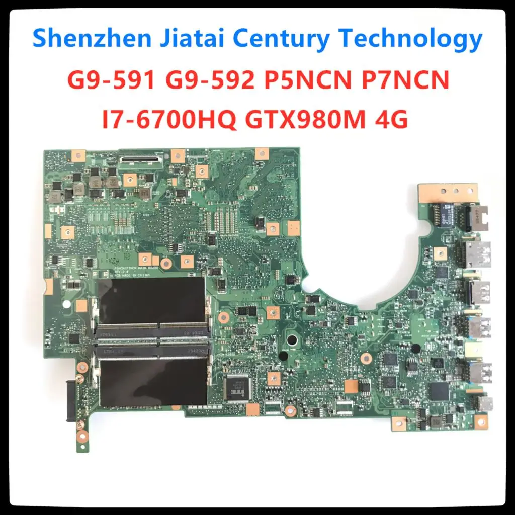 I7-6700HQ GTX980M 4G NBQ0211001 P5NCN/P7NCN MAIN BOARD for ACER Predator 15 G9-591 G9-591R G9-592 G9-791 G9000 motherboard