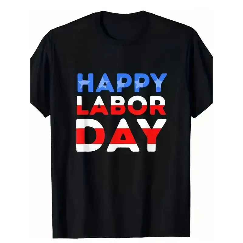 

Happy Labor Day T-Shirt Men Women Patriotic American Flag Colors Worker Appreciation Gift Stars Stripes Holiday Tee Casual Wear