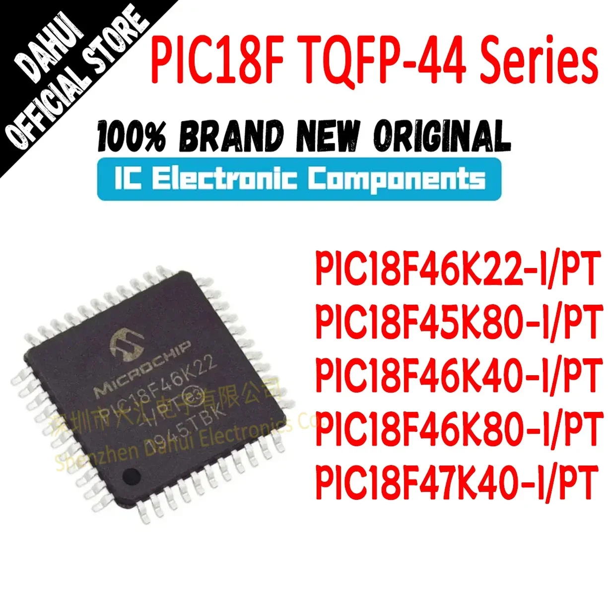 

PIC18F46K22-I/PT PIC18F45K80 PIC18F46K40 PIC18F46K80 PIC18F47K40 PIC18F PIC18 PIC IC MCU Chip TQFP-44 Quality Brand New
