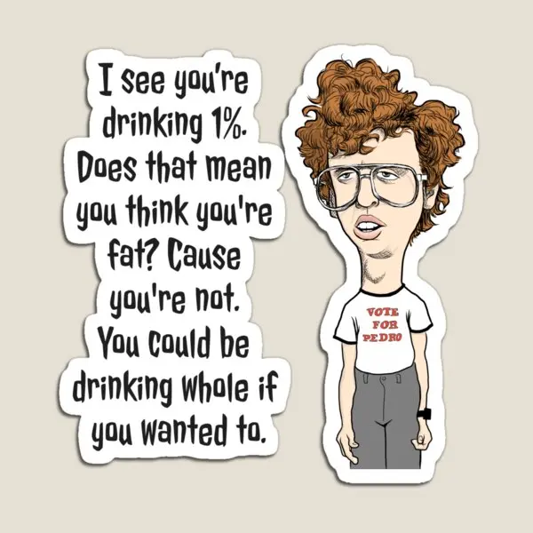 Napoleon Dynamite Not Fat  Magnet Magnetic  Baby Decor Home Colorful Toy Children for Fridge Organizer Stickers Funny