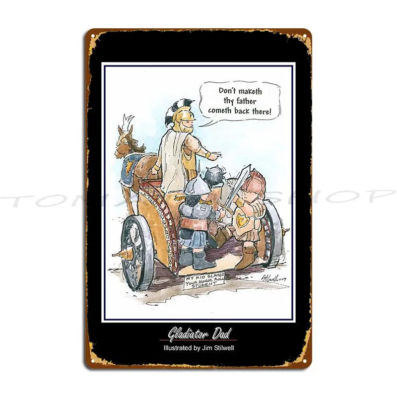 Gladiator Dad Metal Plaque Poster Cinema Garage Design Garage Create Tin Sign Poster