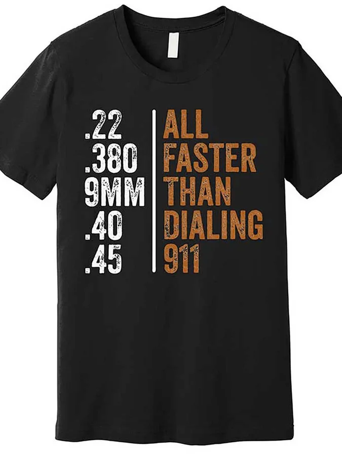 Gun fans than dial 911 number quality t-shirt humor men short-sleeved t-shirt series black tt2 suitable for Christmas, Easter, H