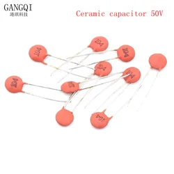 100Pcs Ceramic Capacitor 50V 1pF ~ 100nF 0.1uF 104 4.7PF 10PF 22PF 33PF 47PF 100PF 101 220PF 221 330PF 470PF 1NF 103 47NF 473