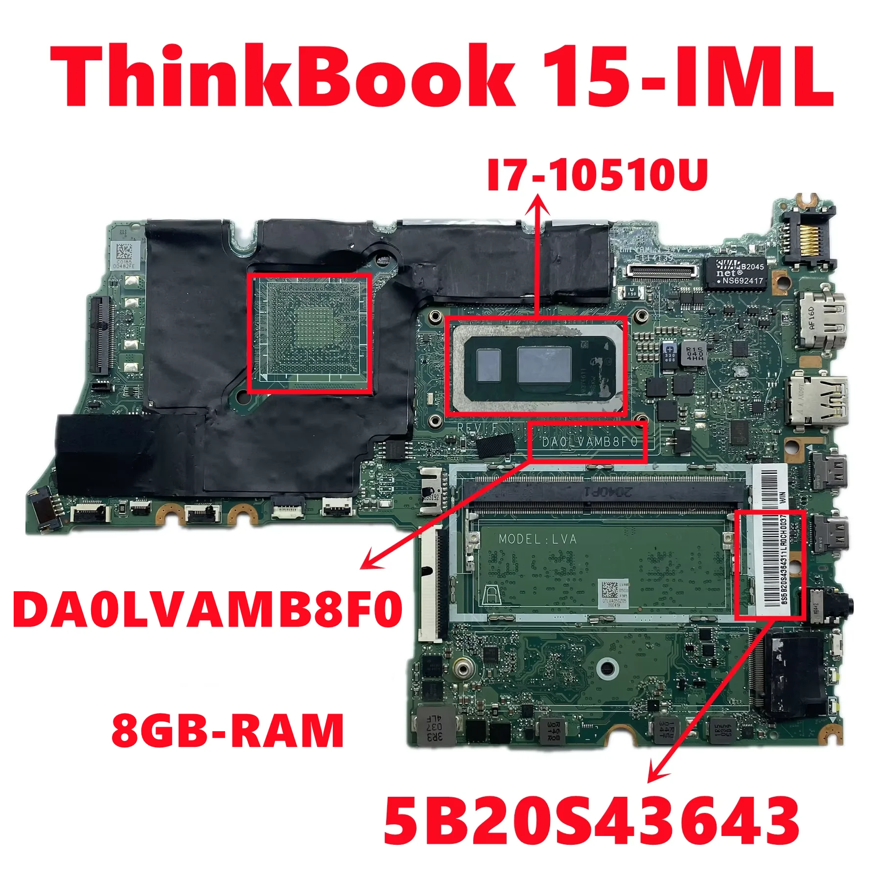 FRU:5B20S43643 DA0LVAMB8F0 para Lenovo ThinkBook 15-IML 14IML, Placa Base para Portátil con CPU I7-10510U, 8GB de RAM DDR4 UMA, 100% Probada y en Buen Estado
