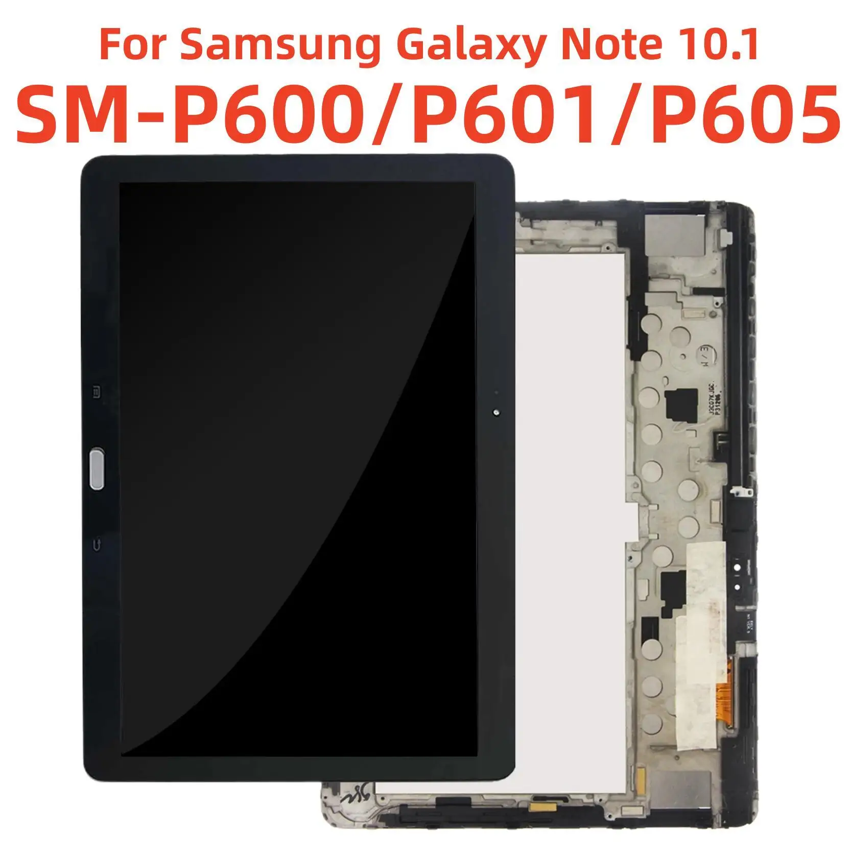 

For Samsung Galaxy Note 10.1 SM-P600 P601 P605 LCD Display Touch Screen Digitizer For P600 /P605 with frame/NO Frame