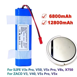 14.8V 12800mAh high quality Battery For ilife V50 V55 V8s V3s Pro V5s Pro V8s X750 Robot Vacuum Cleaner Battery