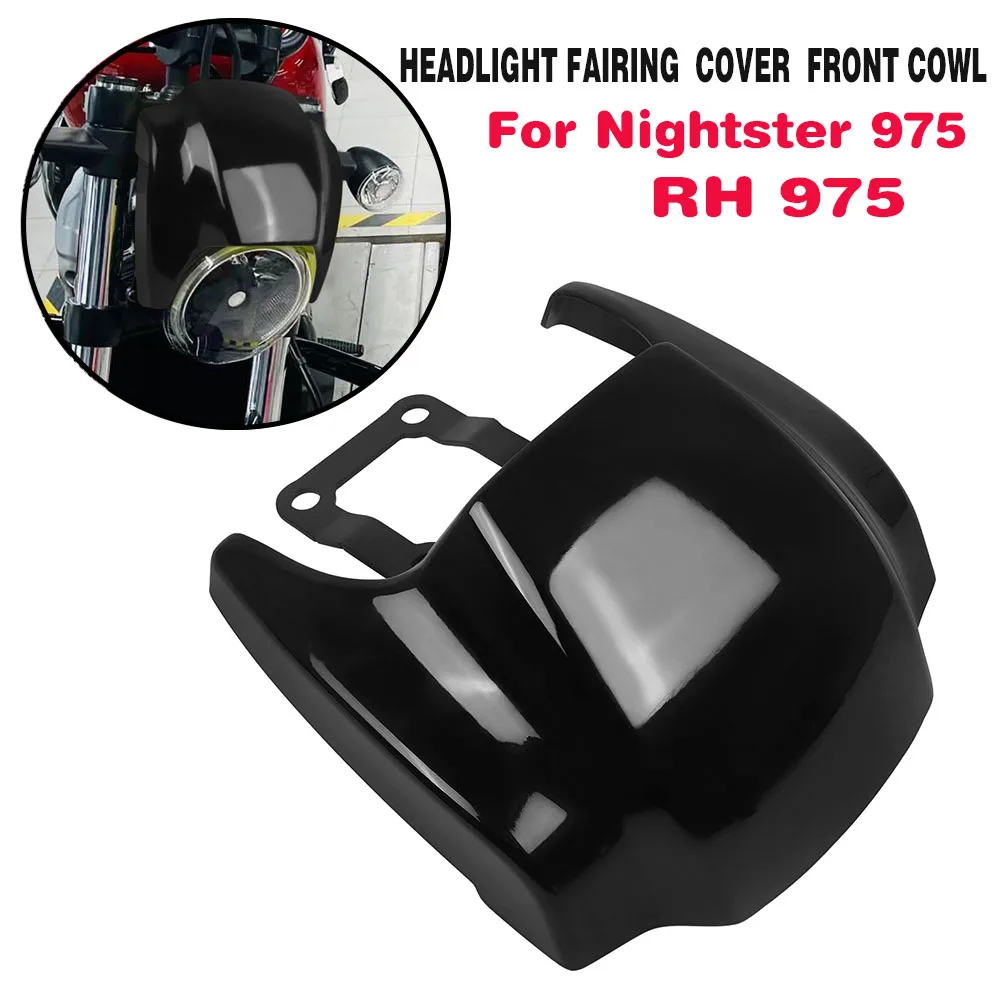 

Motorcycle Accessories Headlight Fairing Cover Headlamp Front Cowl Compatible With Harley Nightster 975 RH975 RH 975 2022 2023