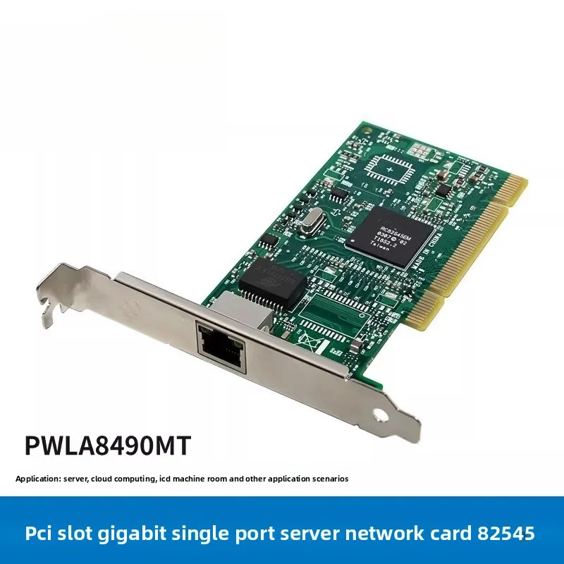 New For Intel 82545 Gigabit NIC PWLA8490MT Single Port PCI Server Network Card for Soft Router