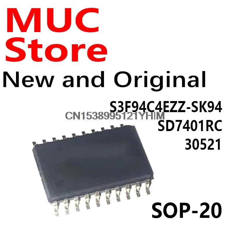 10PCS 3F94C4EZZSK94 SOP-20 S3F94C4EZZ- SD7401 Chip IC S3F94C4EZZ-SK94 SD7401RC 30521