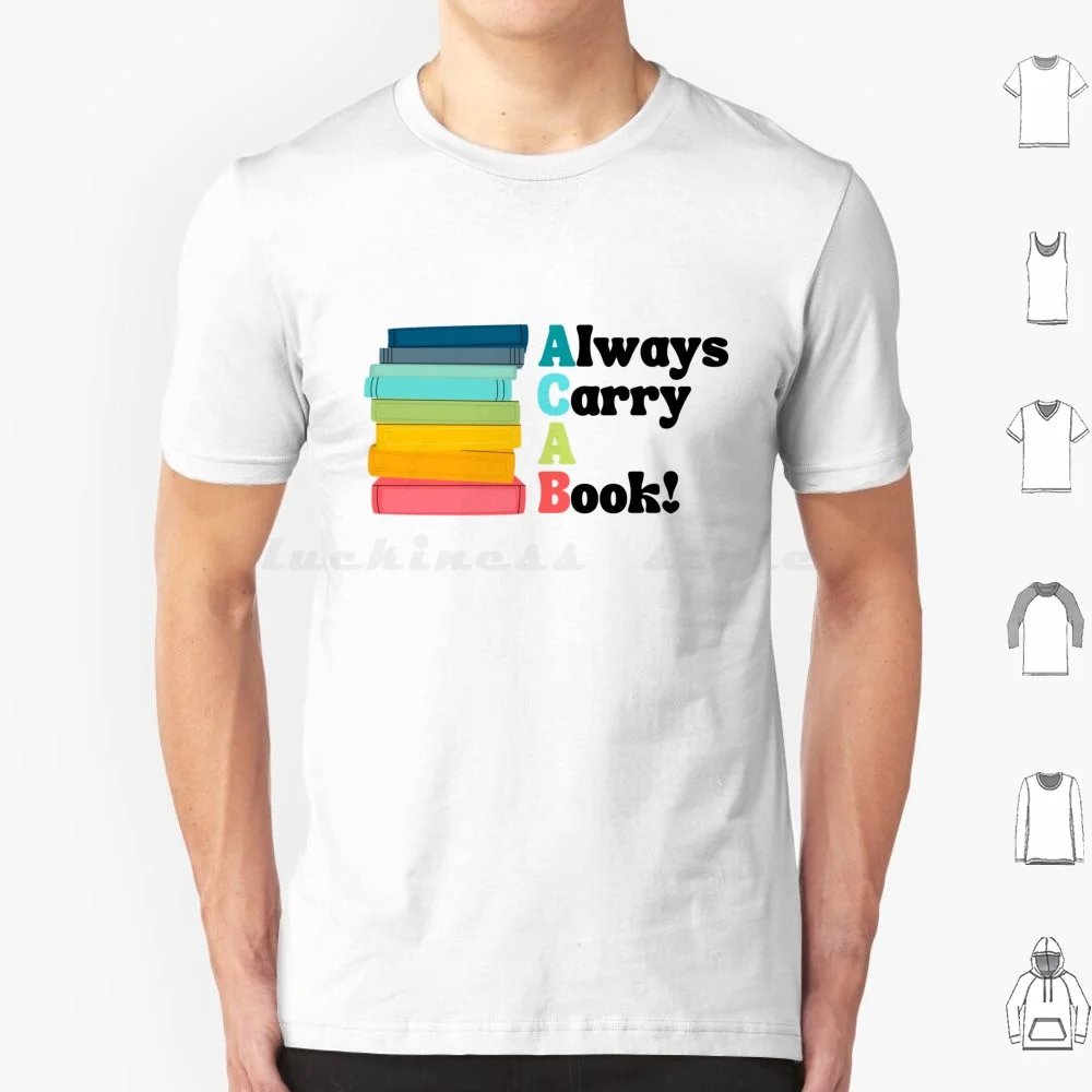 Always Carry A Book! T Shirt Big Size 100% Cotton Acab Always Carry Book Abolish Police Ice Blm Black Lives Matter Books