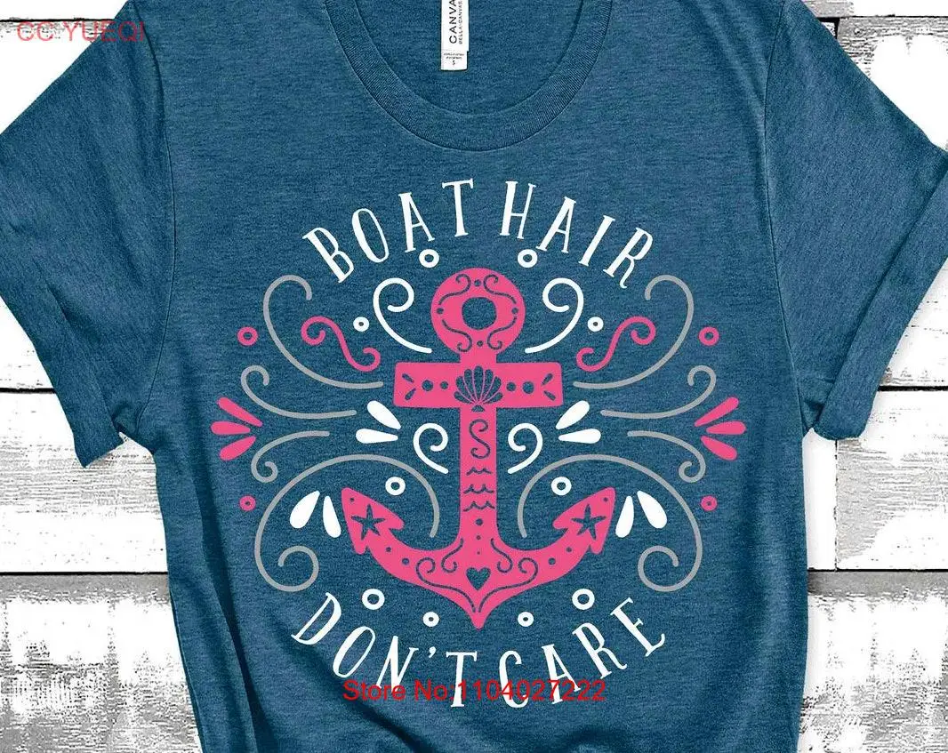 Nautical Boating T Shirt Boat Hair Don't Care Anchor Cruise Ship Womens Trendy At The Lake Summer Trip