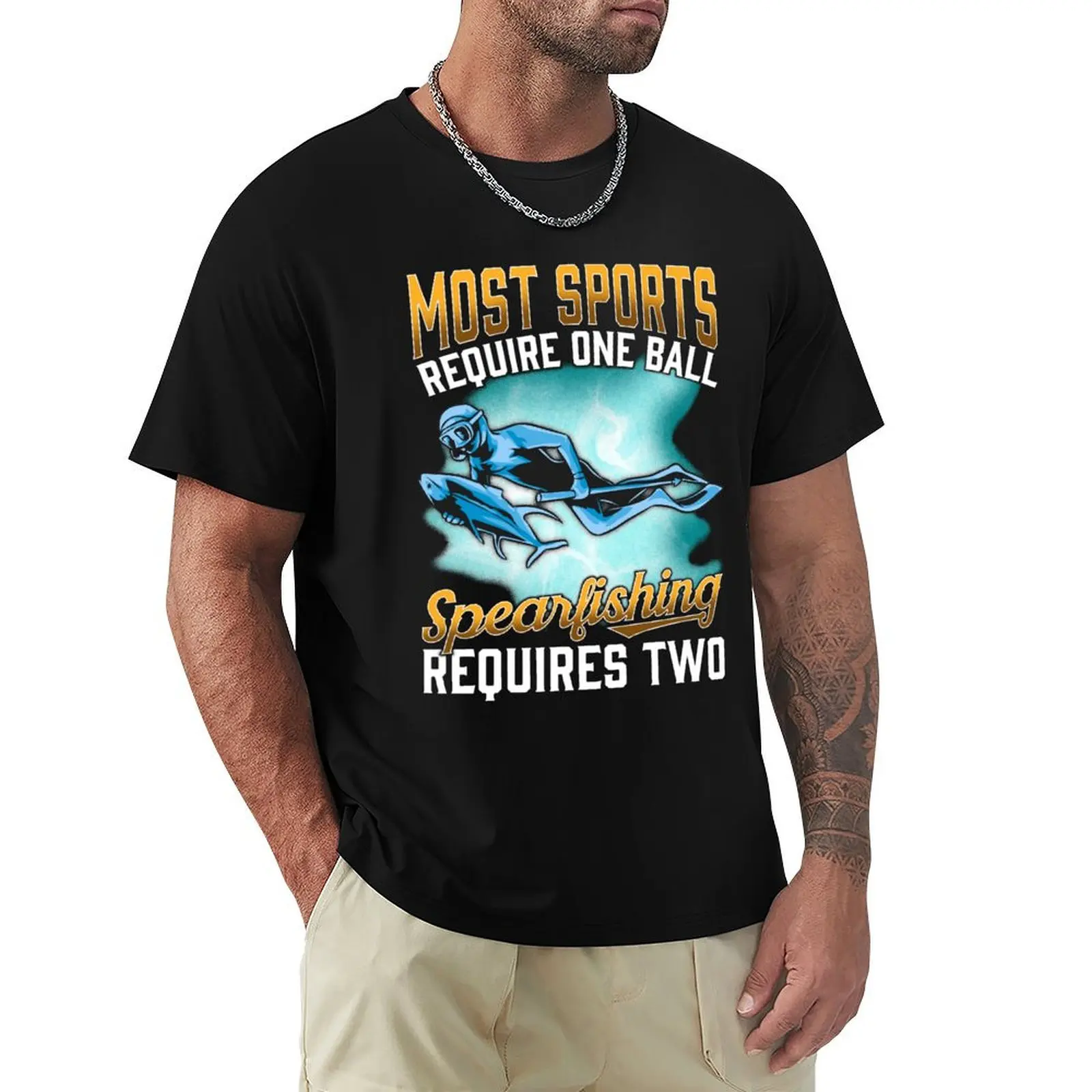 

Most Sports Require One Ball Spearfishing Requires Two T-shirt summer clothes animal prinfor boys heavyweights men clothings