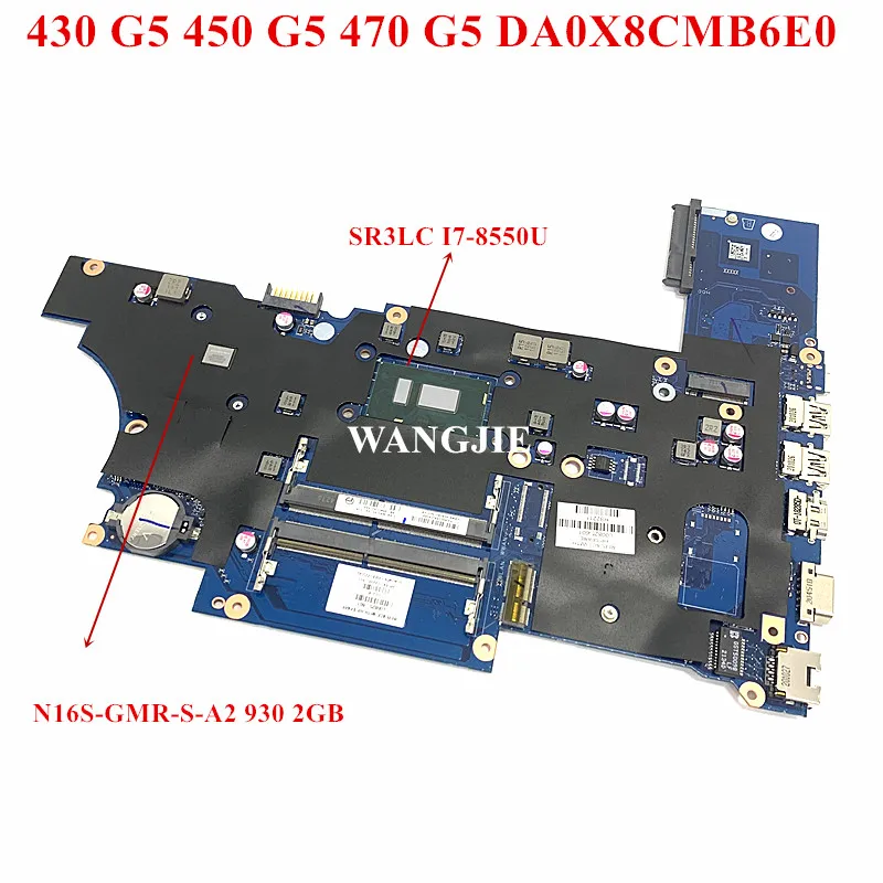 

DA0X8CMB6E0 для материнской платы ноутбука HP ProBook 450 G5 470 G5 L00825-601 с процессором i7-8550U 930MX V2G DDR4