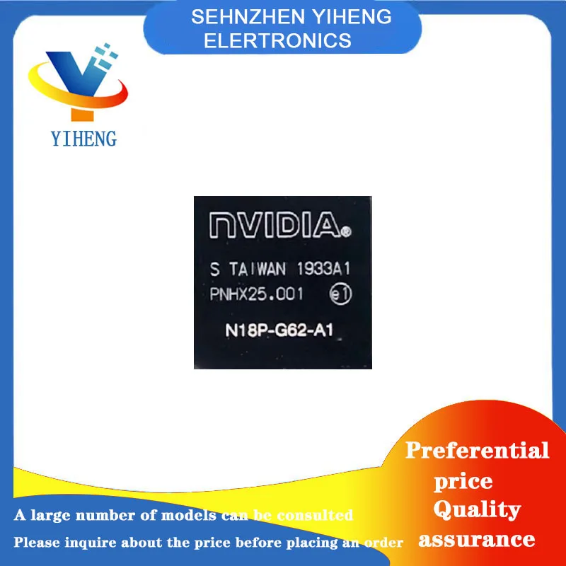 

N18P-G62-A1100% New Original Integrated Circuit Electronic Components Direct payment