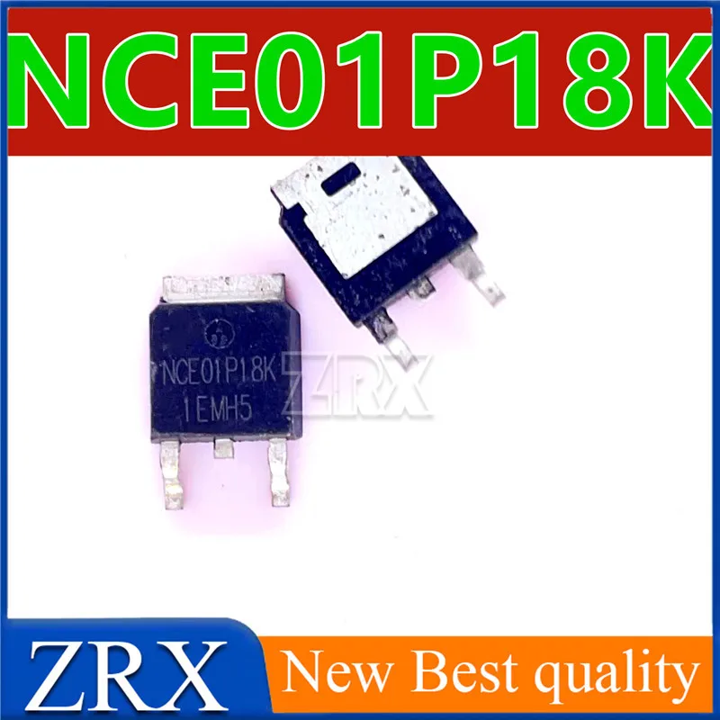 

5Pcs/Lot Original NCE01P18K Field-effect transistor MOSFET-P -100V -18A patch TO-252