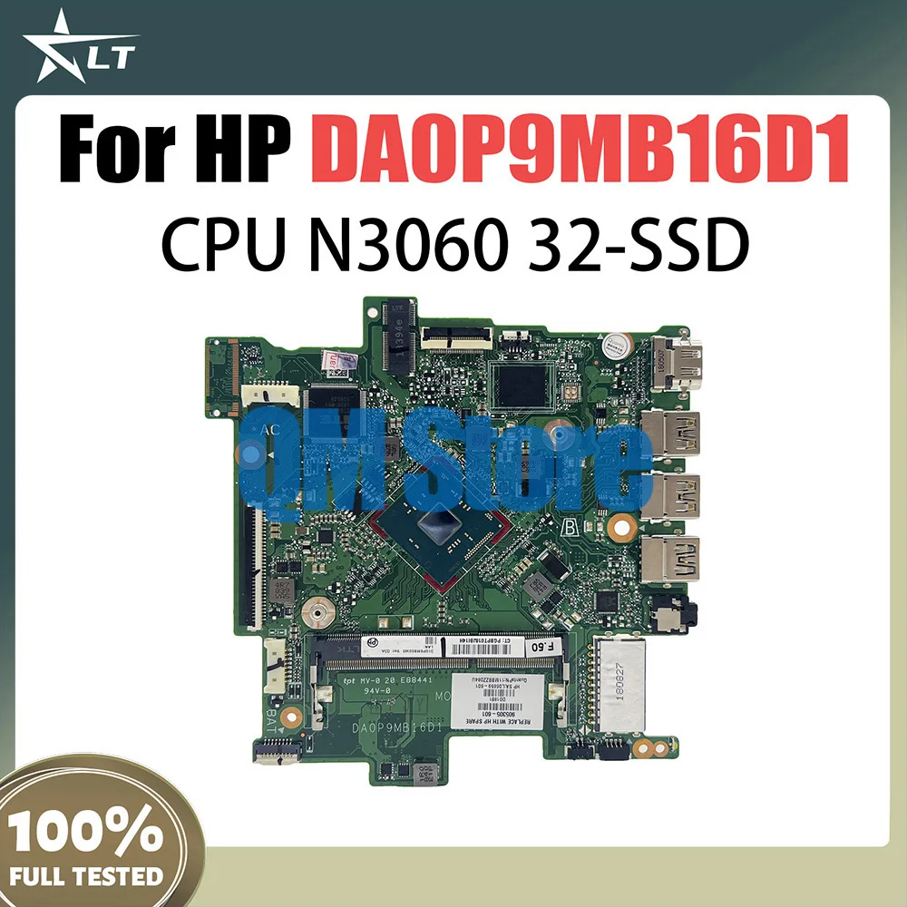 

L45405-601 L45405-001 PC Motherboard for HP Chromebook 14-CB Laptop Motherboard DA0P9MB16D1 with SR2ZN N3050 CPU DDR3