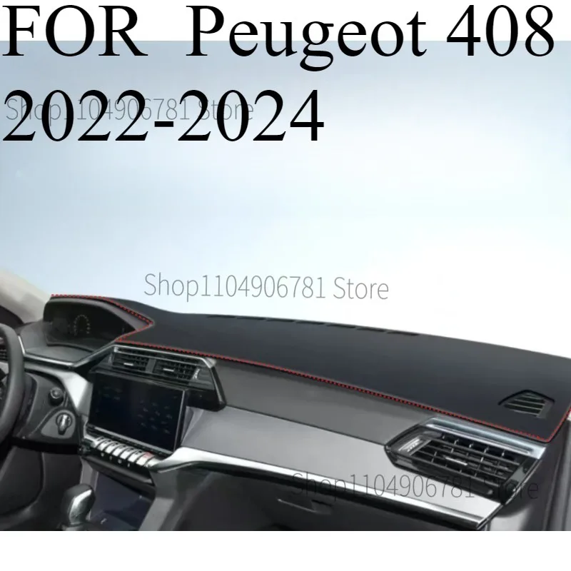 

FOR Peugeot 408‌ 2022-2024 Car Dash Mat Dashmat Dashboard Mat Cover Sun Shade Dash Board Cover Carpet Accessories