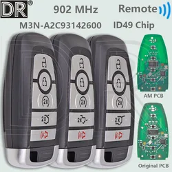 DR M3N-A2C93142600 902MHz ID49 Chip Car Remote Key For Ford Edge Fusion Expedition Explorer Mustang F Series 2017-2020