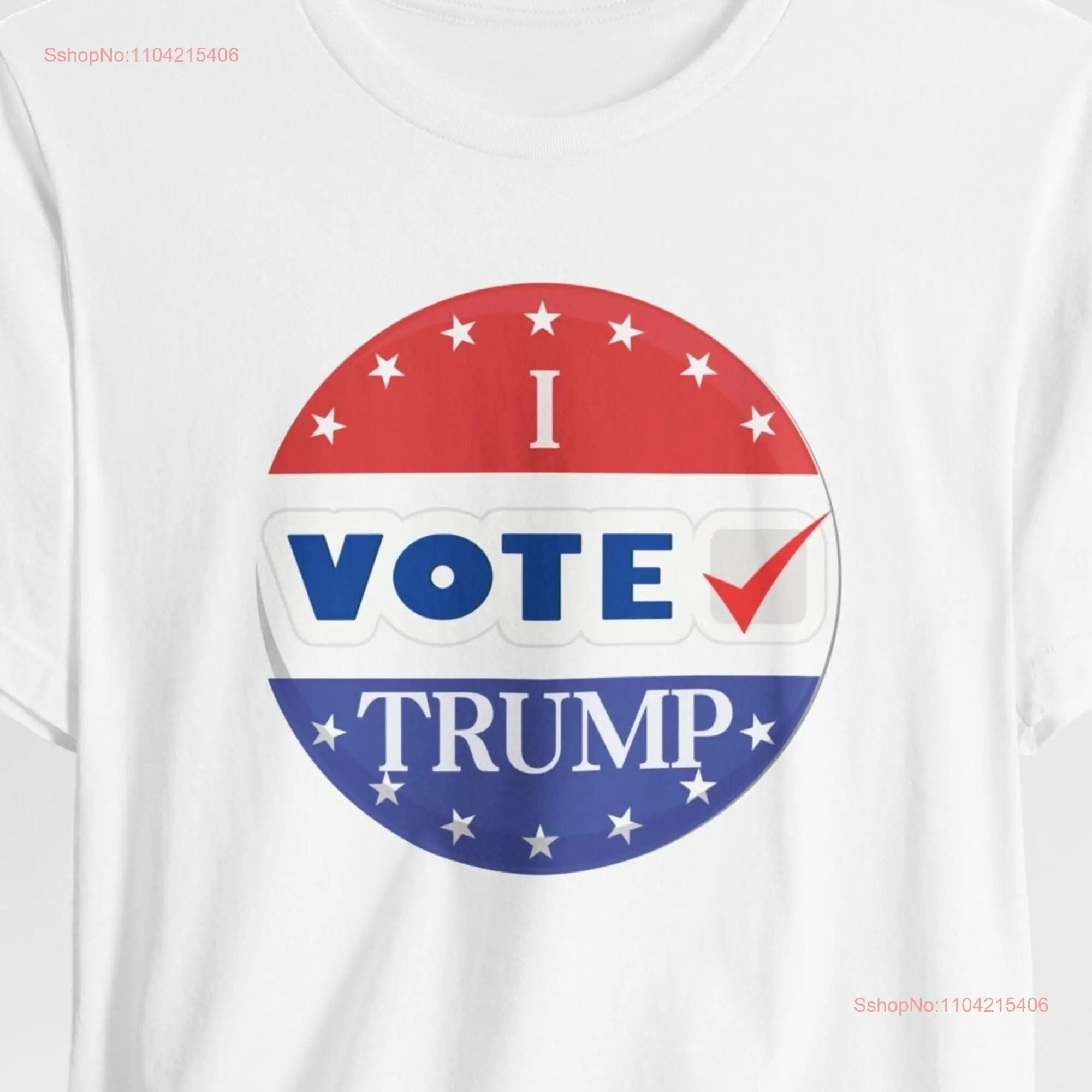 I Vote Trump 2024 T Shirt President Make Liberals Cry Rally Stand with long or short sleeves