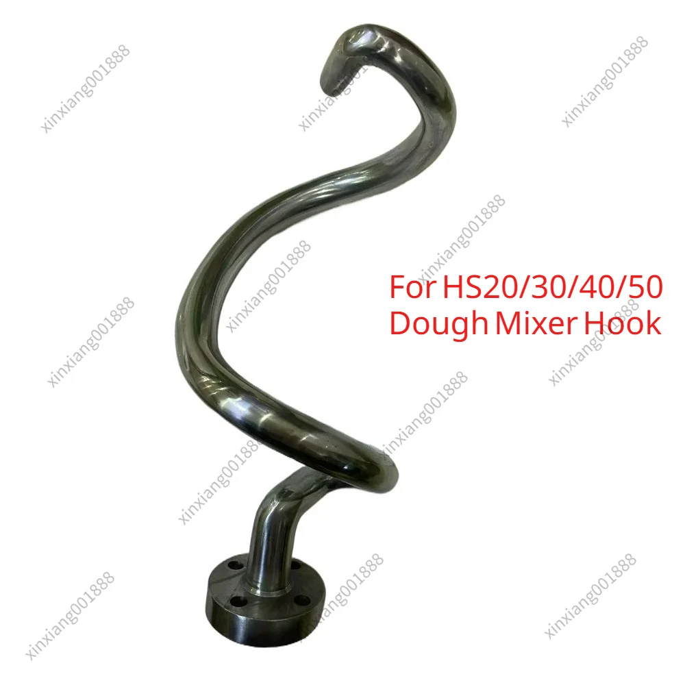 HS20 HS30 HS40/50 Dough Hook Stainless Steel Spiral Dough Mixer Hook Replacement Parts