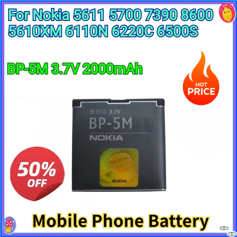 

New Replacement Mobile Phone Battery BP-5M 3.7V 2000mAh For Nokia 5611 5700 7390 8600 5610XM 6110N 6220C 6500S