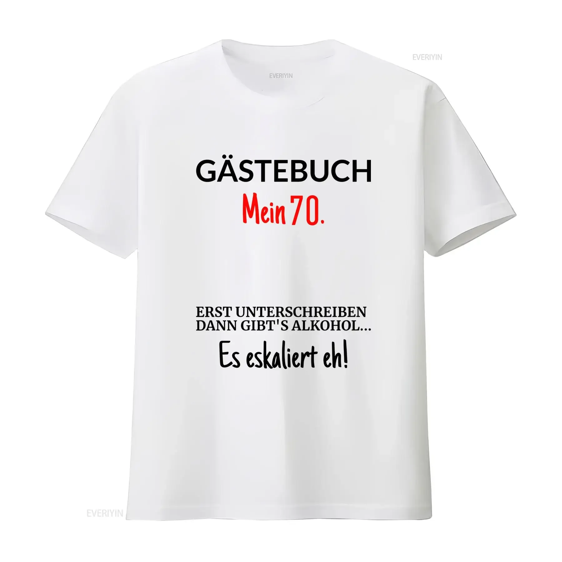 70 Geburtstag Deutscher Lustiger Spruch T Shirt für M?nner Schwarz mit Rotem Text Gastebuch Zu Mein Es Skaliercht Eh vintage