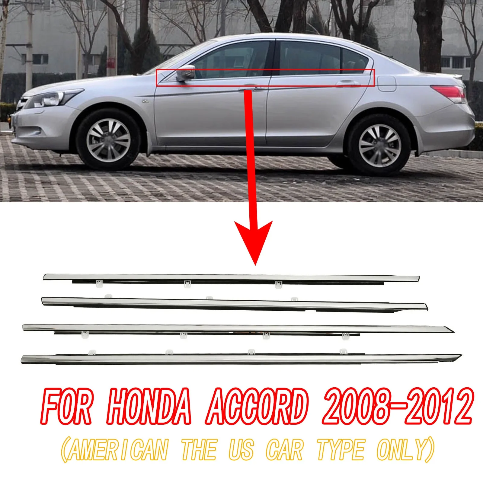 

4Pcs Car Side Window Weatherstrip Sealing Trims Chrome Glass Sealant Strip Weather Strip For American US Honda Accord 2008-2012