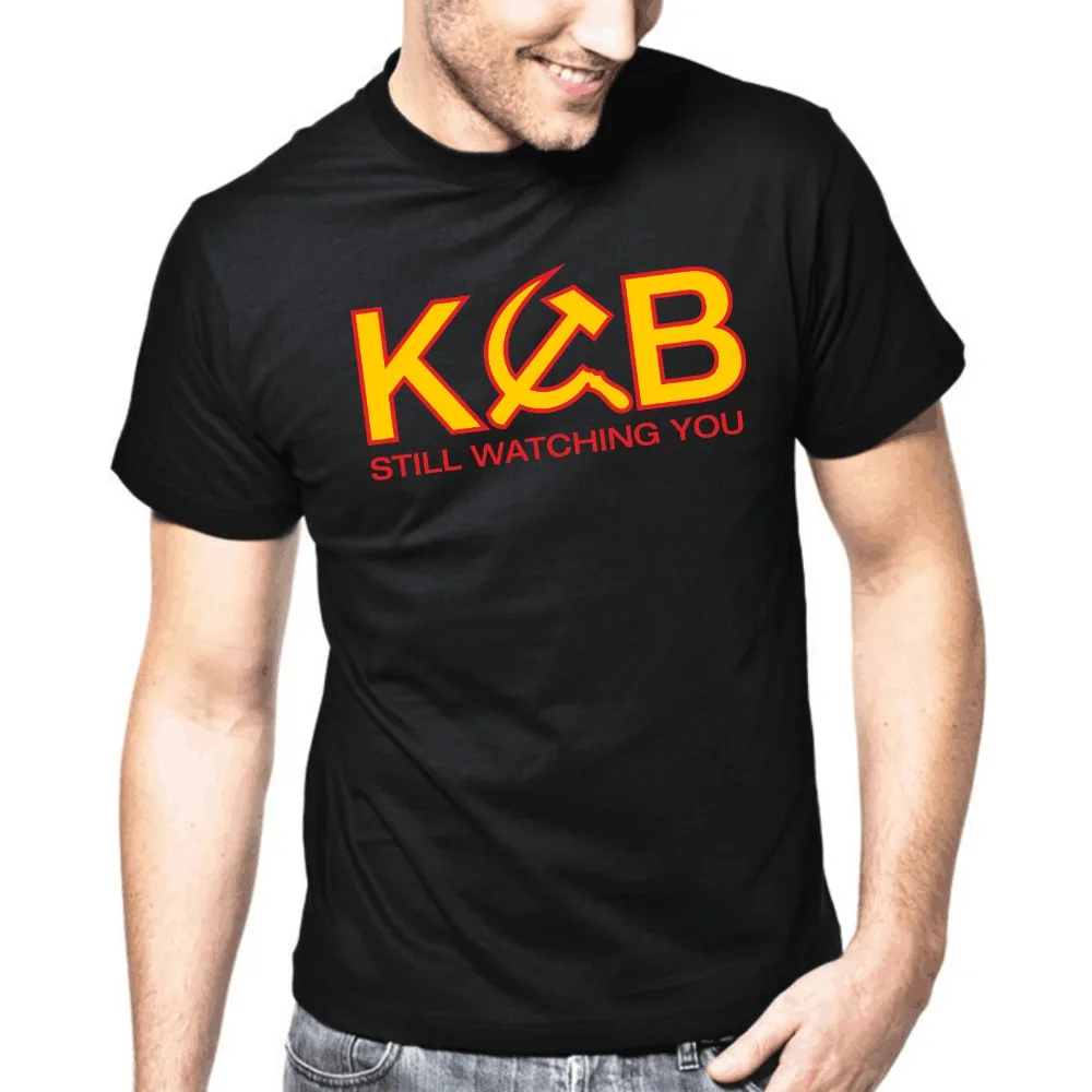 Funny KGB Still Watching You T Shirt. Short Sleeve 100% Cotton Casual T-shirts Loose Top Size S-3XL