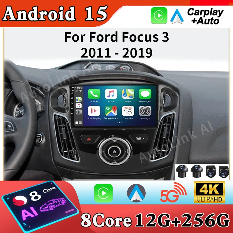 راديو سيارة أندرويد 15 لسيارة فورد فوكس 3 Mk 3 2011 2012 - 2019 مشغل فيديو الوسائط المتعددة رقم 2Din Carplay Auto Stereo DVD 5G WiFi