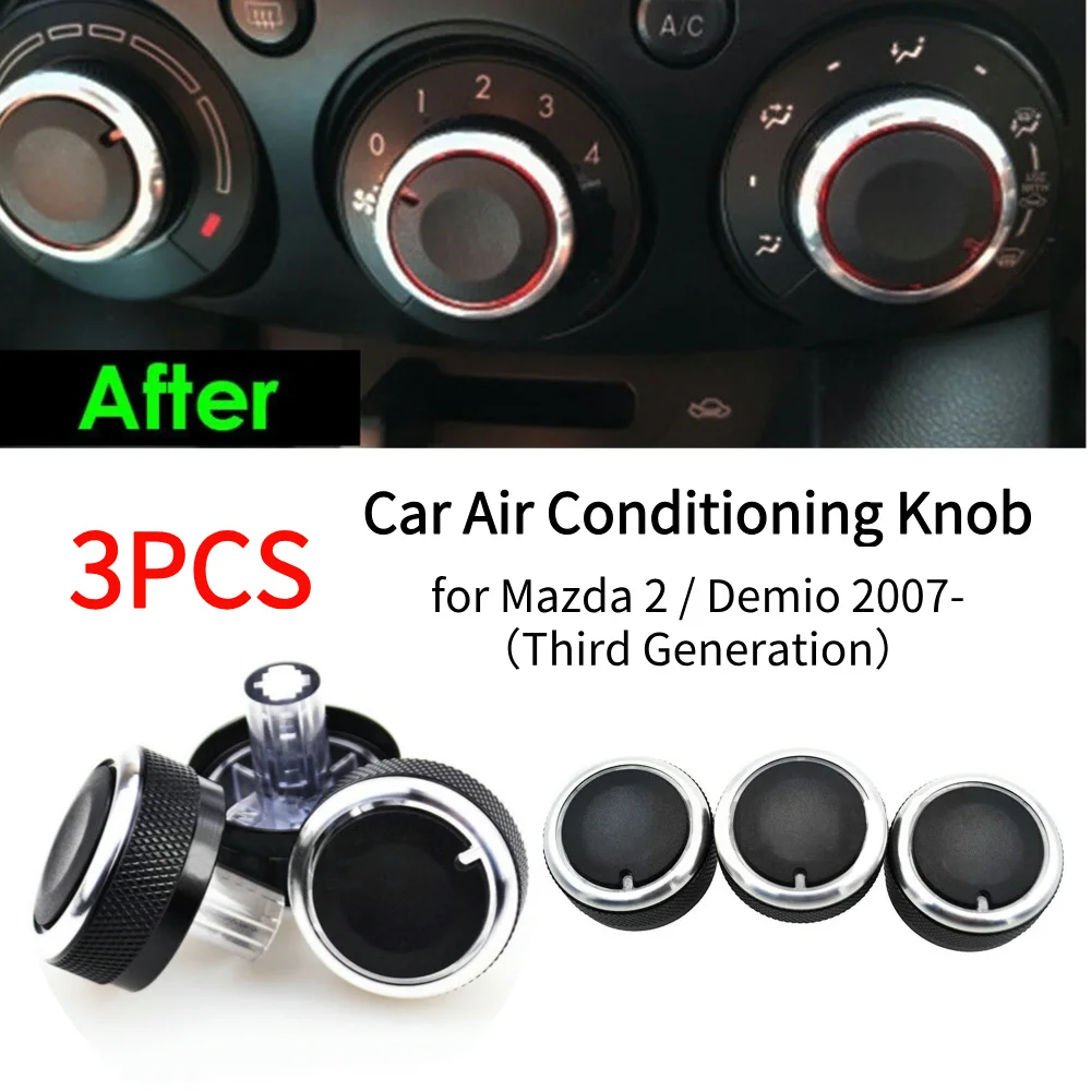 3 pezzi manopola aria condizionata per auto manopola AC pulsante interruttore di controllo del calore per Mazda 2 M2 manopola aria condizionata pulsante accessori