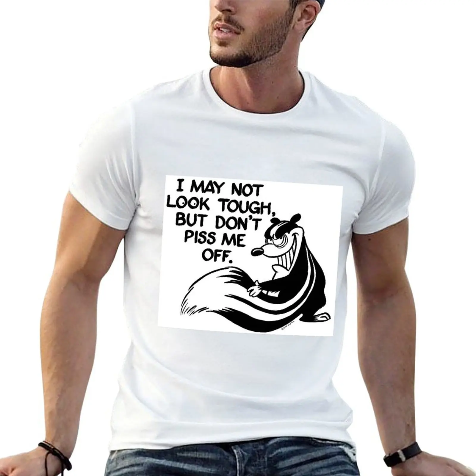 Daryl B. Enos Fundraiser - May Not Look Tough, Don't Piss Me Off Skunk T-Shirt man t shirt cotton man t shirt luxury T-Shirt