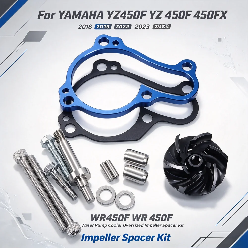 For YAMAHA YZ450F YZ 450F 450FX 2018 2022 WR450F WR 450F 2023 2019 2024 YZ450FX Water Pump Cooler Oversized Impeller Spacer Kit