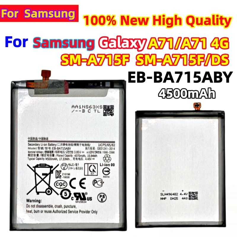 100%New High quality EB-BA715ABY Battery For Samsung Galaxy A71/A71 4G SM-A715FSM-A715F/DS Phone Batteries Fast Shipping+Tools