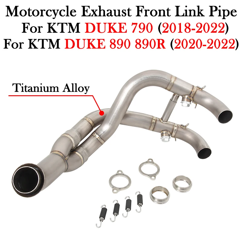 

Titanium Alloy For KTM DUKE790 DUKE890 DUKE 790 890 890R 2018 - 2021 2022 Motorcycle Exhaust Escape Moto Modify Front Link Pipe