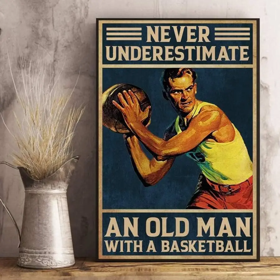 Metal Art Wall Decor Never Underestimate an Old Man with A Basketball Retro Home Decorations Metal Signs Vintage Room Decor sign